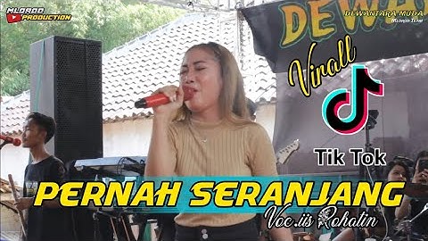 PERNAH SERANJANG(NESA NATA JAYA)||LIVE MUSIC DEWANTARA MUDA VOC. IIS ROHATIN