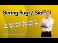 Memutus Pola Sial