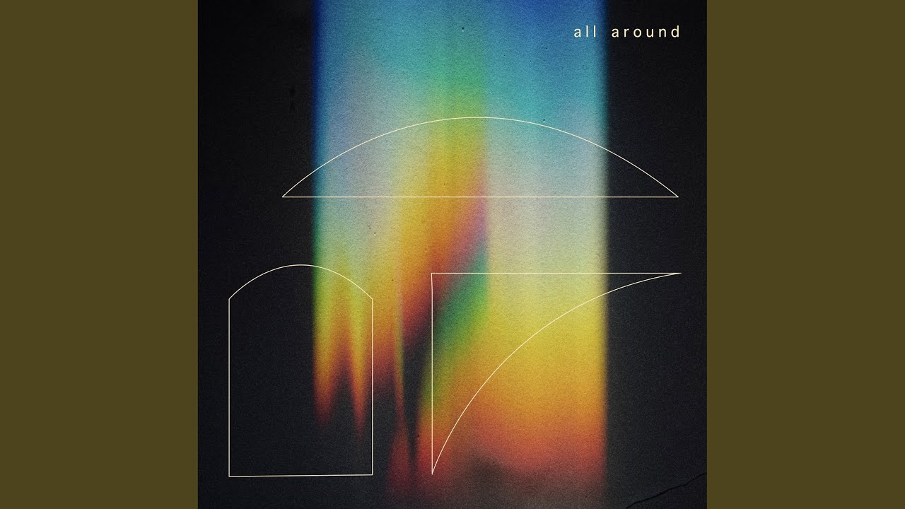 Watch All Around on YouTube Watch All Around on YouTube