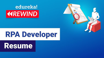 RPA Developer Resume | Build Resume for RPA Developer | RPA Training | Edureka | RPA Rewind - 6