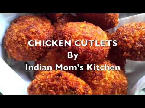 Home Made Chicken Cutlets | Indian Mom