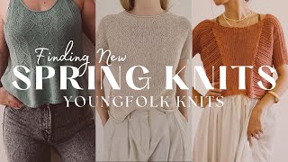 YoungFolk Knits: Finding New Spring Knitting Patterns by Youngfolk Knits 35,936 views 1 month ago 29 minutes