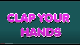 Clap your Hands Latest | Clap your Hands Nursery Rhymes | kids Song | Chitti TV