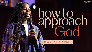 Manouchka Charles — VOUS GIRL — How To Approach God by VOUS Friends + Family 1,377 views 1 month ago 42 minutes