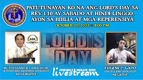 DEBATE 2022: SDA VS RCC - ANG LORDS DAY SA REV. 1:...