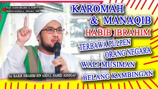 CERAMAH & MANAQIB TERBARU HAUL AL HABIB IBRAHIM BIN UMAR AL-HABSYI KE 90 - DI NEGARA  - HSS