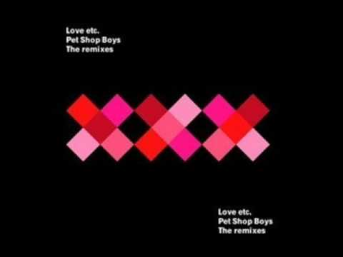 Pet Shop Boys-Love Etc (Gui Boratto Remix)