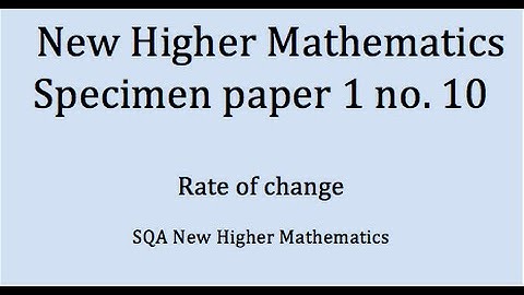 specimen SQA New Higher Maths:  paper 1 no.10 Differentiation – chain rule
