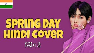 BTS - 'Spring Day' | Hindi Cover | Indian Version | 'COVER'