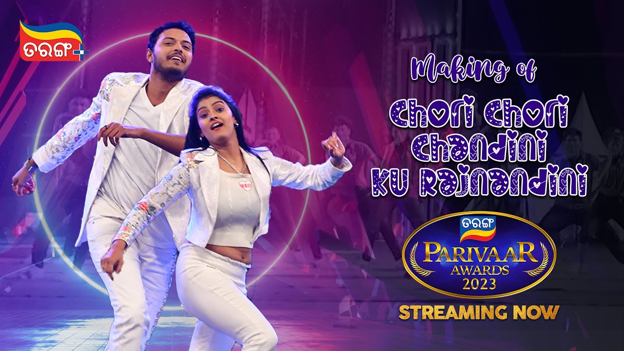 Making of Chori Chori | Tarang Parivaar Awards 2023 | Tushar & Tarini | Tarang Plus