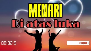 MENARI DI ATAS LUKA - imam s arifin #liriklagu