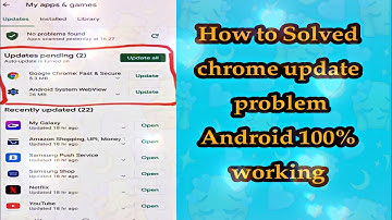 How to Fix Chrome Update Problem | Android System Webview,Google ChromeUpdate Problem#Banglatutorial