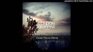 Video thumbnail of "London Grammar - Strong (Shoby Deep House Remix)"