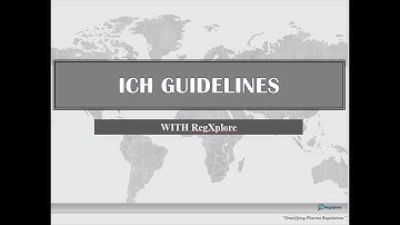ICH Guidelines Part I