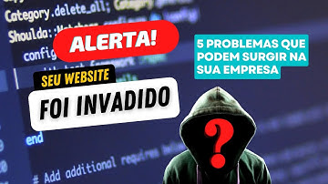 Alerta. Seu website foi invadido