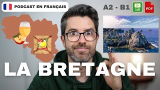La Bretagne est-elle la plus belle région de France ? | Français COURANT. Compréhension A2 - B1