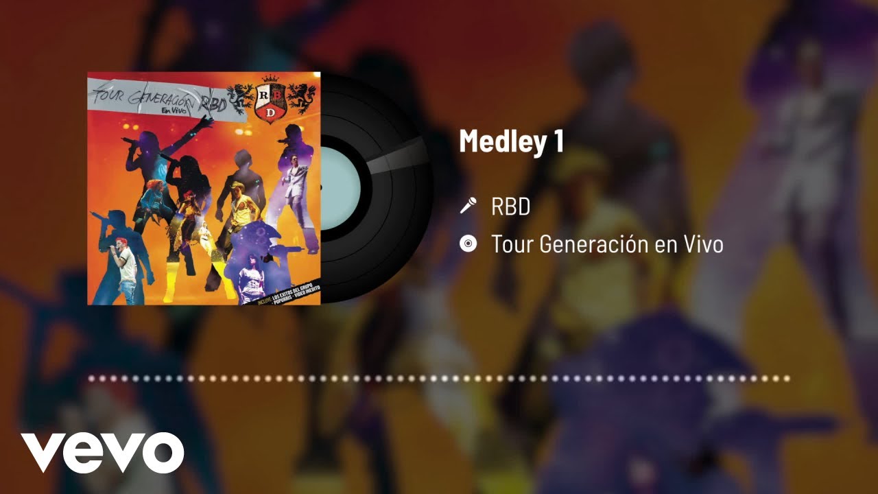 RBD - Medley 1 (Audio / En Directo)