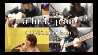 【NANA】a little pain / OLIVIA inspi'Reira(Trapnest) cover.