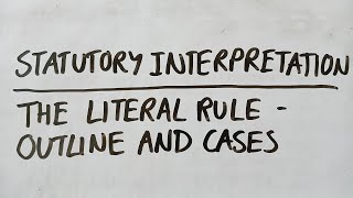 A-Level LAW (OCR) PAPER 2 - (SOL) LITERAL RULE OF STATUTORY INTERPRETATION