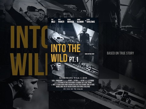 WILDWAYS — INTO THE WILD (Tour Movie)