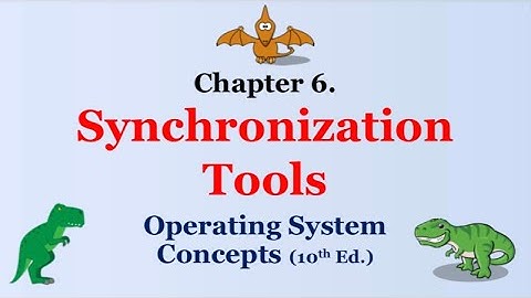 Chapter 6 Synchronization Tools