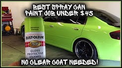 Cheap Rust-Oleum Legit DIY spray can job you can do for 40$ or less! 