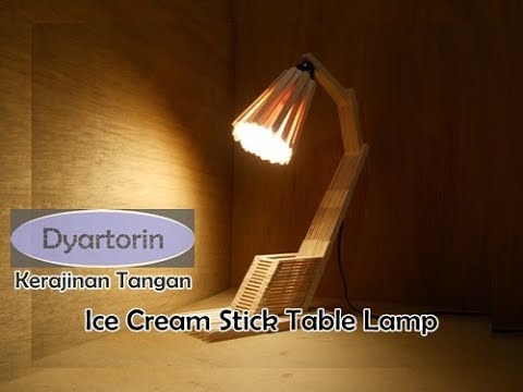 Cara membuat lampu  meja belajar  dari  stick ice cream 