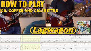 Coffee And Cigarettes - LAGWAGON (09. Trashed) - Guitar Playthrough With Downloadable Tab