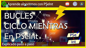 🔷 Estructura REPETITIVA MIENTRAS PSeInt | Cómo USAR BUCLES en PSeInt | CURSO DE ALGORITMOS 💡