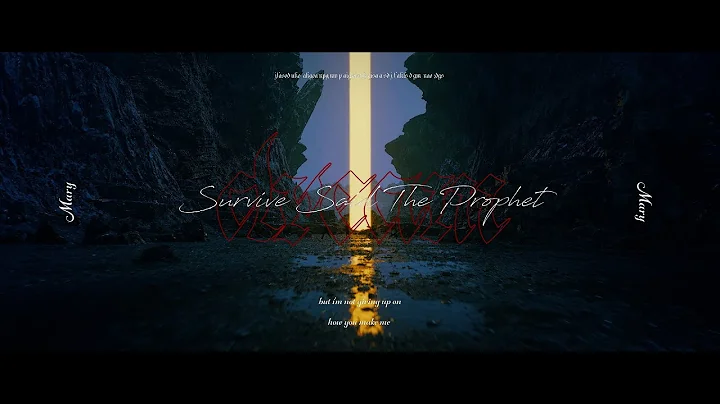 Mary | Official Music Video / Survive Said The Pro...