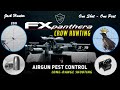     200 fx panthera airgun pest control  crow hunting 2024