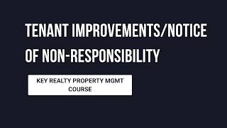 Tenant Improvements and Notice of Non Responsibility