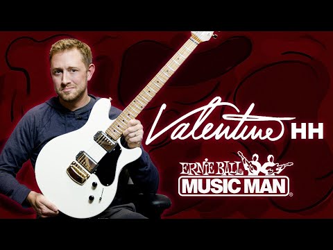 The Valentine HH from Ernie Ball Music Man | Full Demo