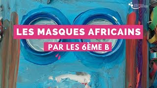 #2023 Projet des masques africains de cérémonie - 6èmeB