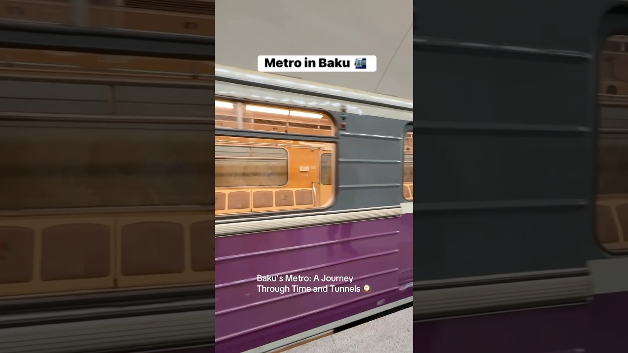 Experience city metro when in Baku Azerbaijan | Cheapest and Beautiful 