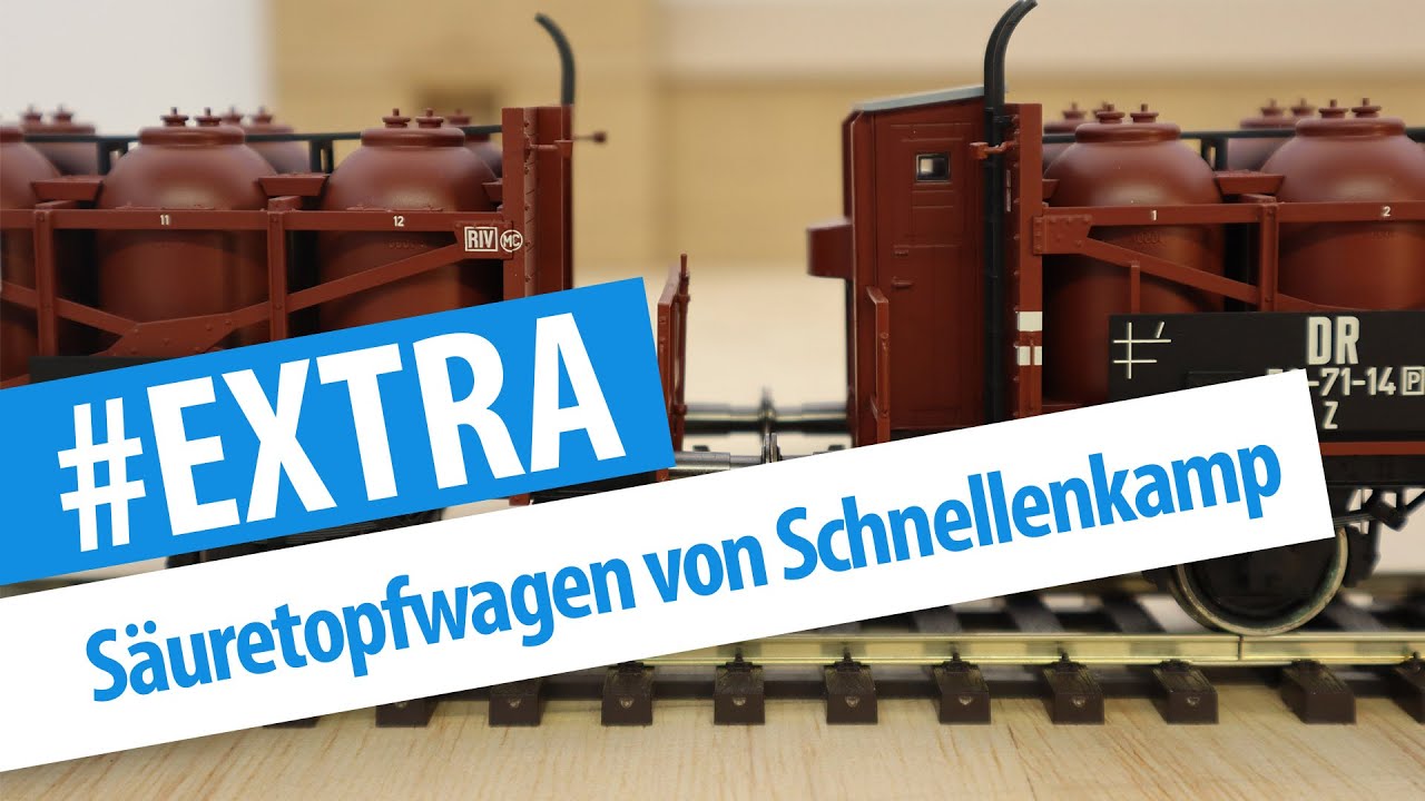 Spur 0 EXTRA: Unboxing Säuretopfwagen von Schnellenkamp