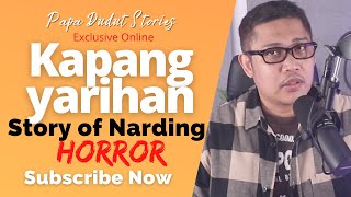 NARDING | PAPA DUDUT STORIES