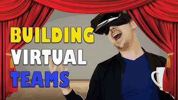 How to Build an Effective Virtual Team