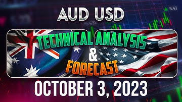 Latest Forecast For AUDUSD: Technical Analysis for October 3, 2023, FX Pip Collector