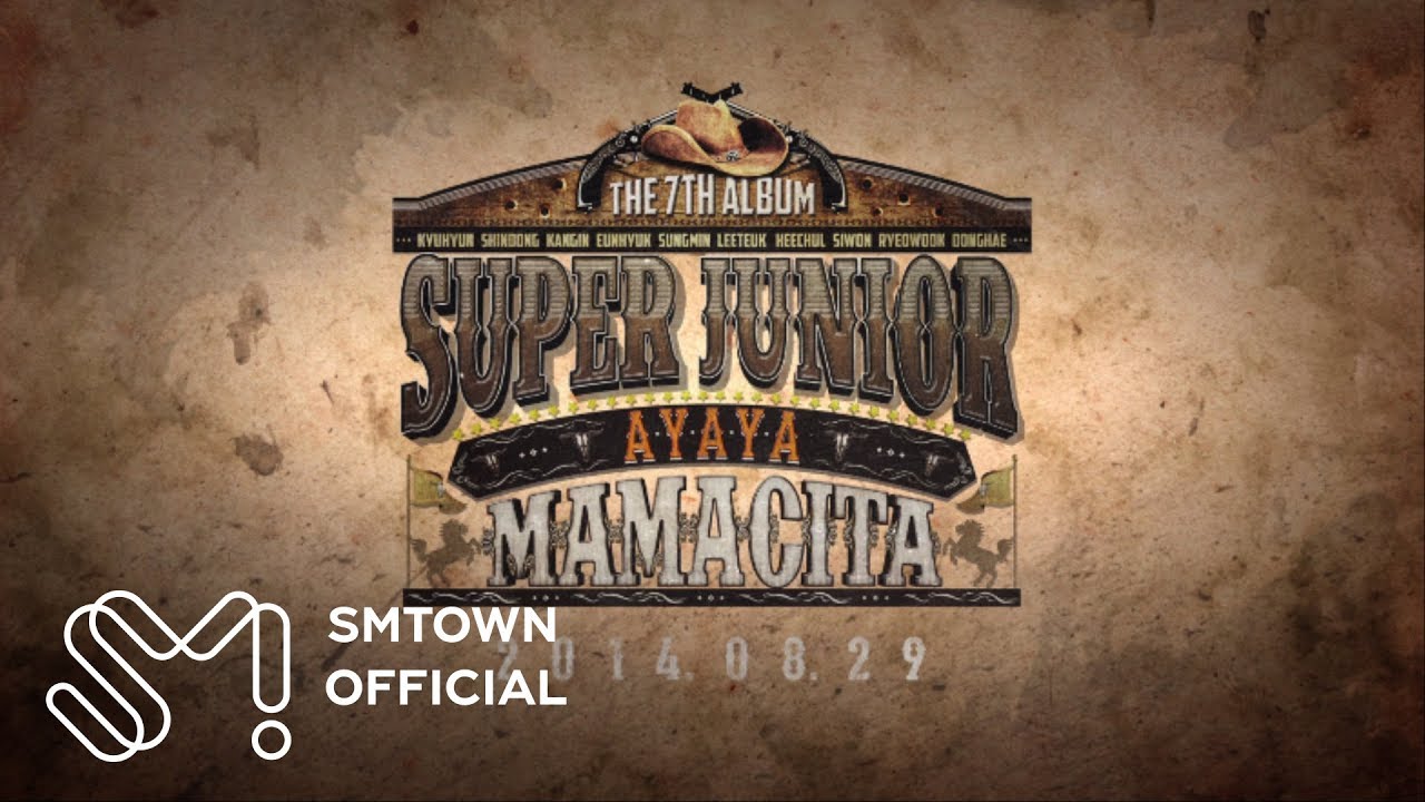 SUPER JUNIOR 슈퍼주니어 'MAMACITA (아야야)' MV Teaser #1 - YouTube