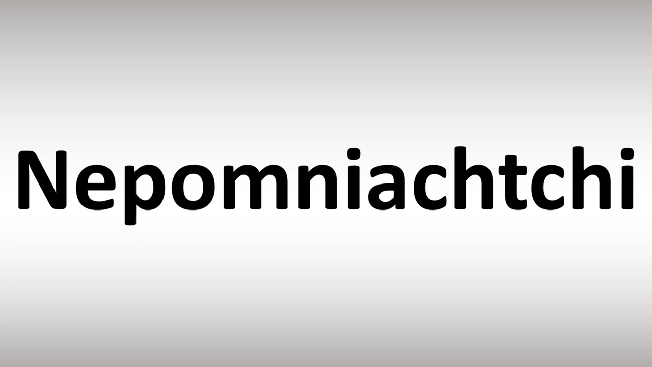 How to Pronounce Ian Nepomniachtchi (correctly!) 