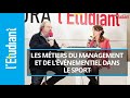 Les mtiers du management et de lvnementiel dans le sport