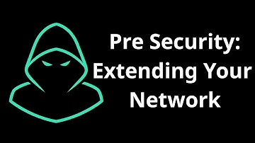 TryHackMe Pre Security: Extending Your Network