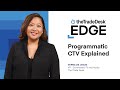 Programmatic ctv explained demystifying streaming ads