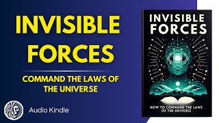 Invisible Forces: How to Command the Laws of the Universe by MindLixir 1,854 views 1 month ago 1 hour, 8 minutes