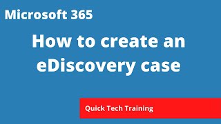 microsoft 365 - how to create an ediscovery case to search, hold and export company data