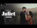 Juliet  mr zaildar ft gallian lobo  dee meet  the wickedz  new punjabi song 2023 2024