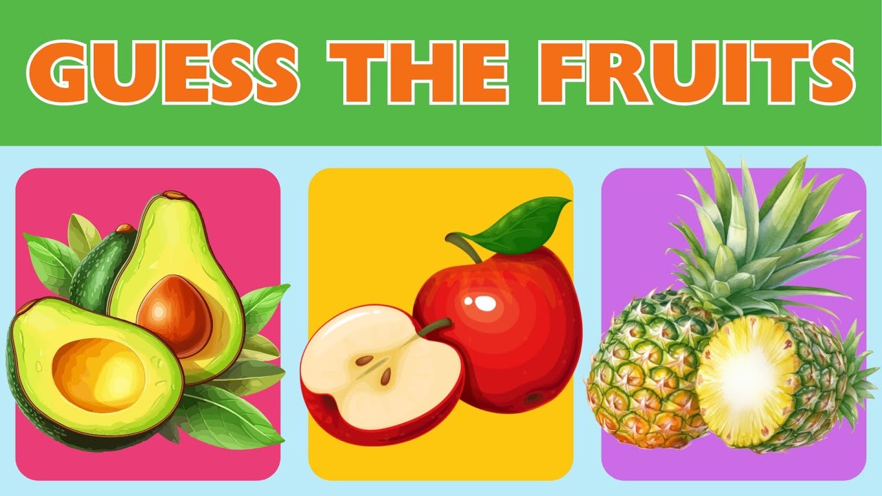 Guessing Game Fruits | Guess The Fruits For Kids | Fruits English ...