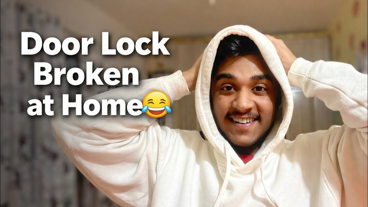 Accidentally broke the door lock 🔒 at home..full drama 😂