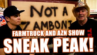 DON'T WORRY, WE'RE PROFESSIONALS! - Farmtruck and AZN Show Sneak Peak